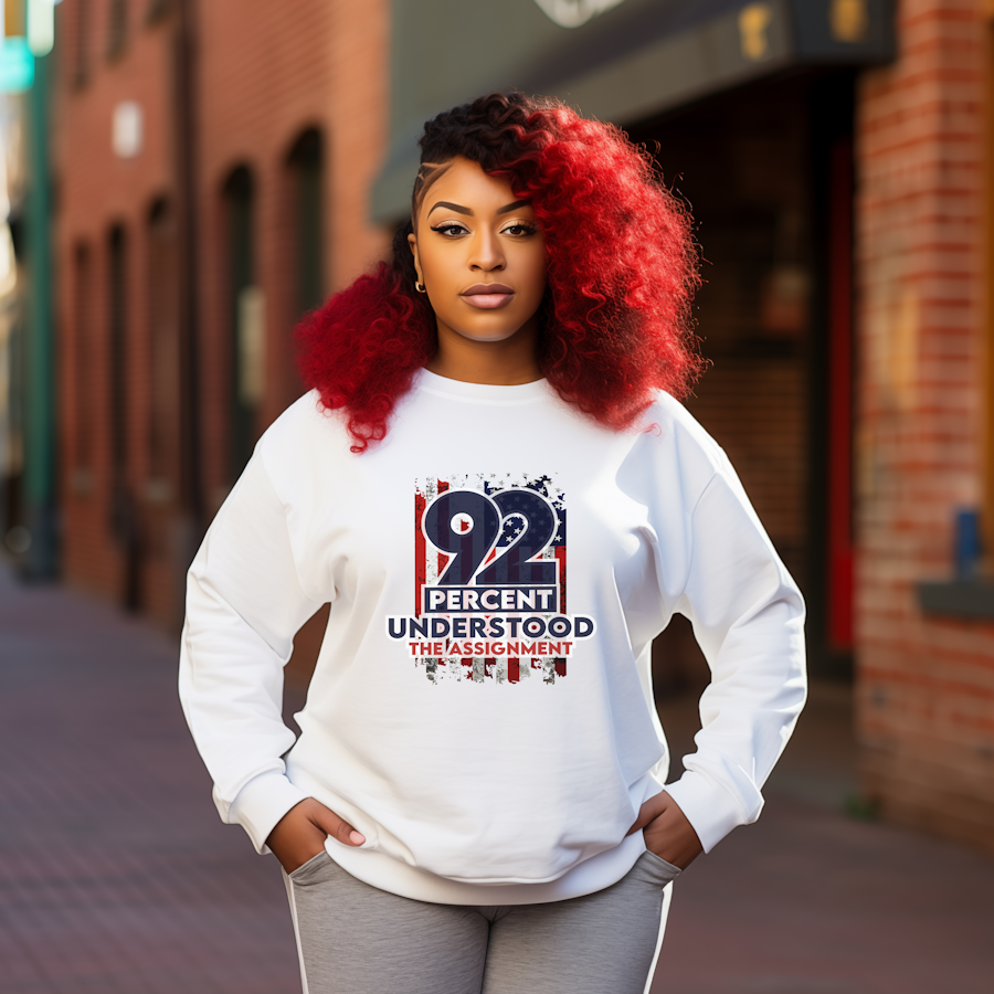 92% Understood the Assignment Sweatshirt-Celebrate the Power of Black Women's Voter