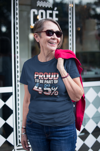 Proud to be Part of the 45% tshirt – Celebrate the Power of the Women’s Vote